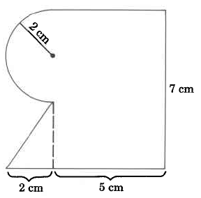 A shape composed of a half circle of radius 2cm, a rectangle with base 5cm and height 7cm, and a triangle with base 2cm and height 3cm.