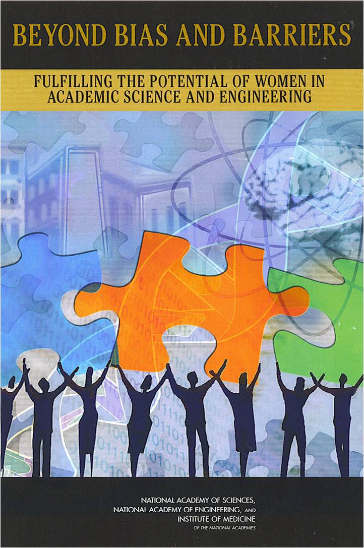 The cover of the book 'Beyond Bias and Barriers: Fulfilling the Potential of Women in Academic Science and Engineering' from the National Academy of Science, the National Academy of Engineering, and the Institute of Medicine.