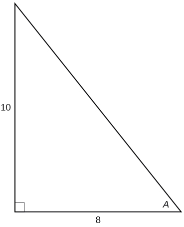 A right triangle with sides of 10 and 8 and angle of A labeled.