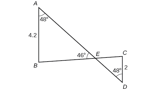 Two triangles formed by intersecting lines A D and B C. They intersect at point E. The first triangle is formed from vertices A, B, and E while the second triangle is formed from vertices C, E, and D. Angle A is 48 degrees, side A B is 4.2, angle D is 48 degrees, and side C D is 2. Angle A E B is 46 degrees.