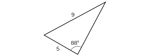 A triangle. One angle is 88 degrees with opposite side = 9. Another side is 5.